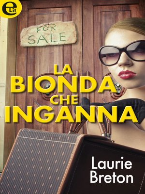 cover image of La bionda che inganna